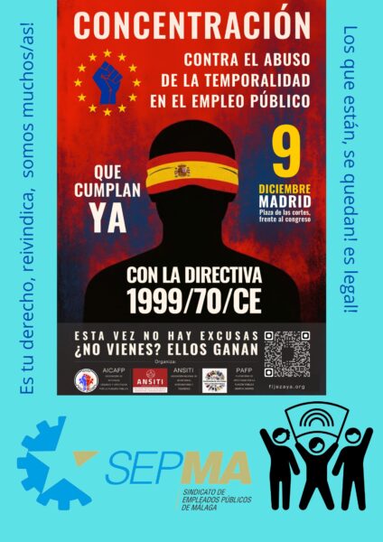 Cartel de concentración en Madrid contra el abuso de la temporalidad en el empleo público, con llamada a cumplir la Directiva 1999/70/CE, SEPMA Sindicato de Empleados Públicos de Málaga.